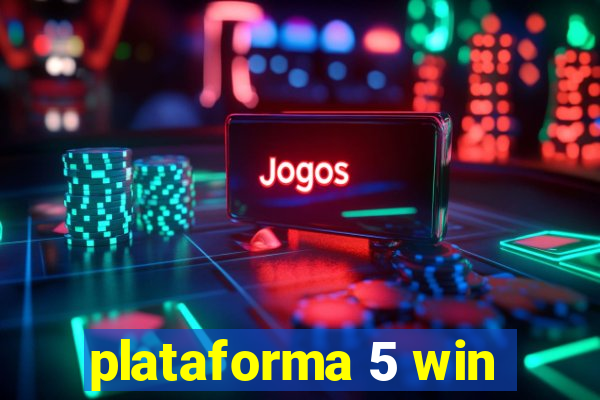 plataforma 5 win